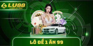 Lô Đề 1 Ăn 99